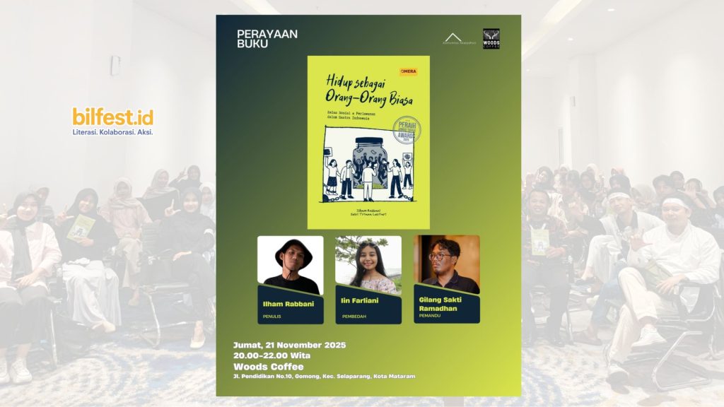 Perayaan Buku “Hidup sebagai Orang-Orang Biasa” Siap Digelar di Woods Coffee Mataram