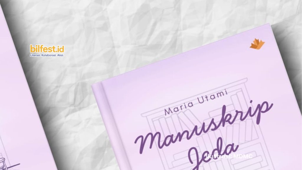 Pre-Order Buku Manuskrip Jeda: Undangan Berhenti Sejenak dan Menemukan Ketenangan